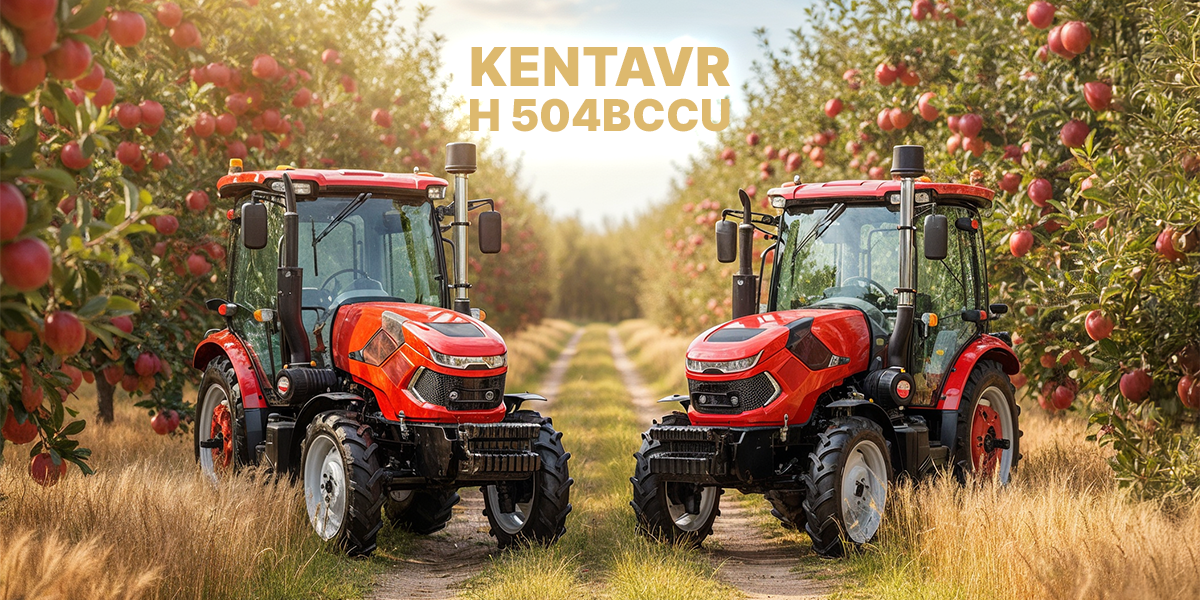 РУЙНІВНИК СТЕРЕОТИПІВ: ЧОМУ ФЕРМЕРИ ОБИРАЮТЬ ТРАКТОР «KENTAVR H 504BCCU»?